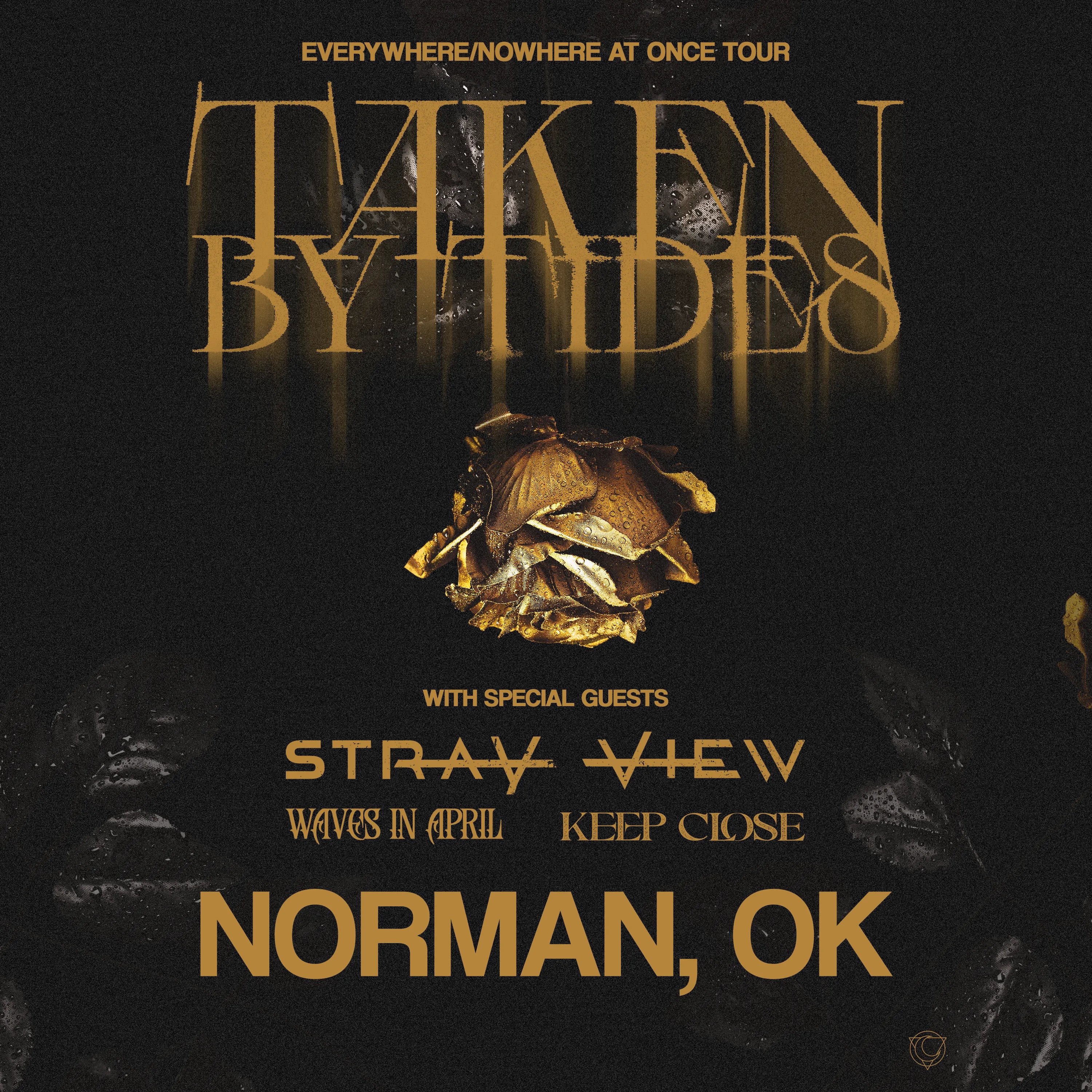Thurs, Aug 20 - Norman, OK (Taken By Tides TICKETS)